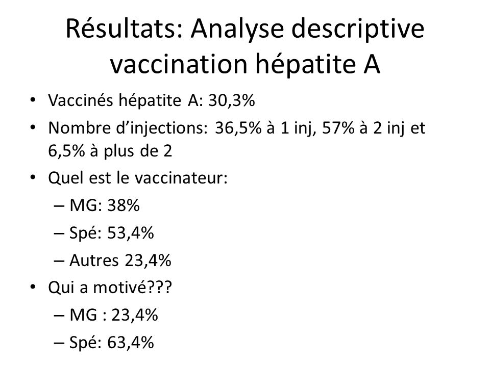 Résultats: Analyse descriptive vaccination hépatite A