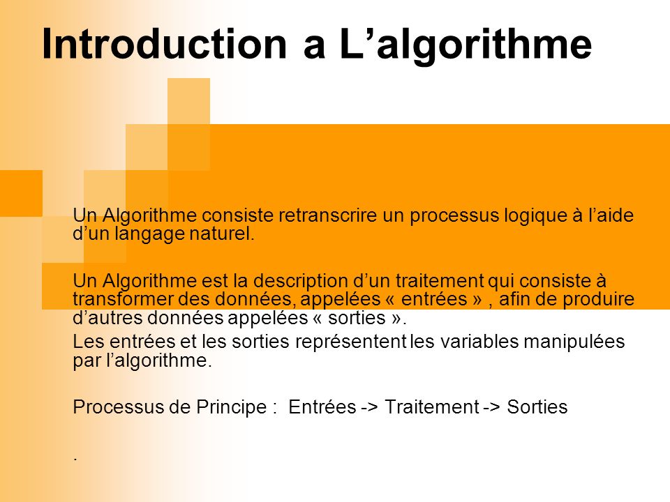 Introduction a L’algorithme