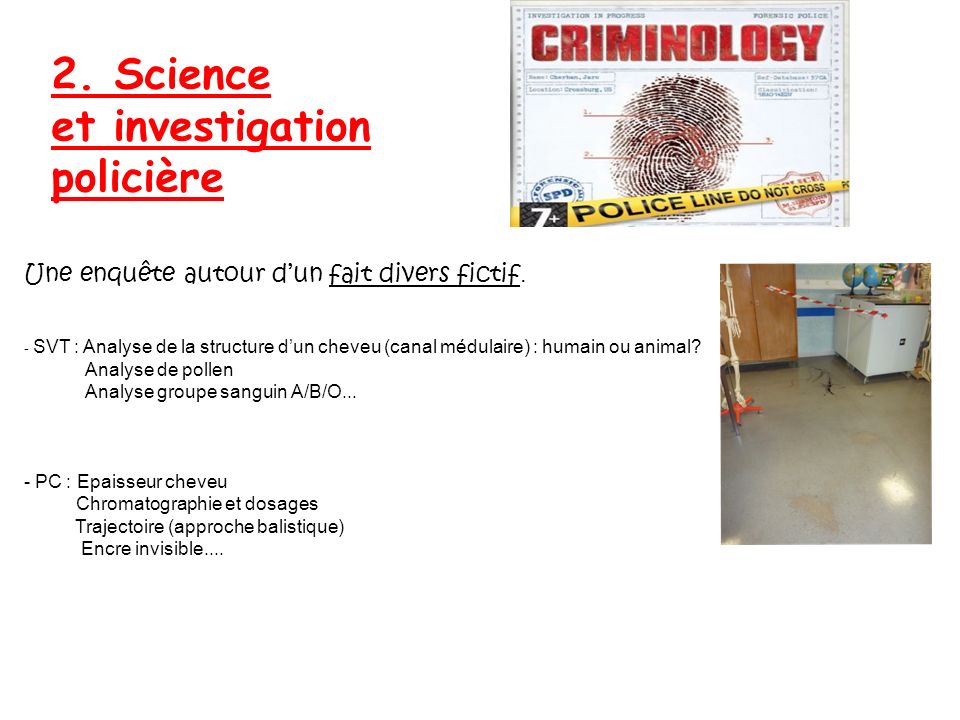 2. Science et investigation policière