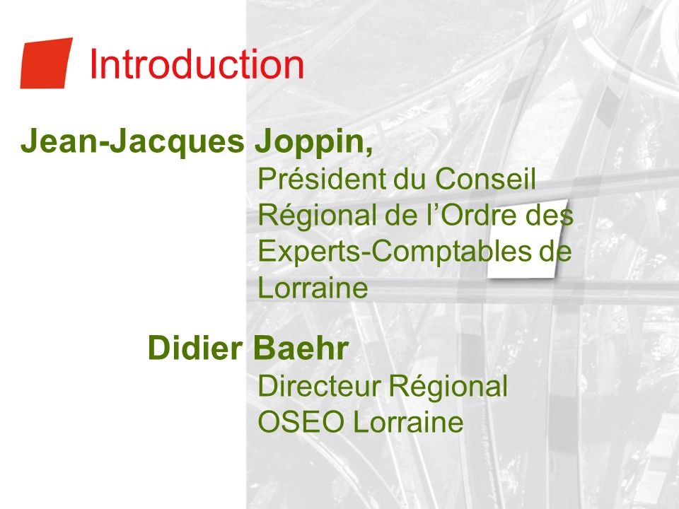 Introduction Jean-Jacques Joppin,