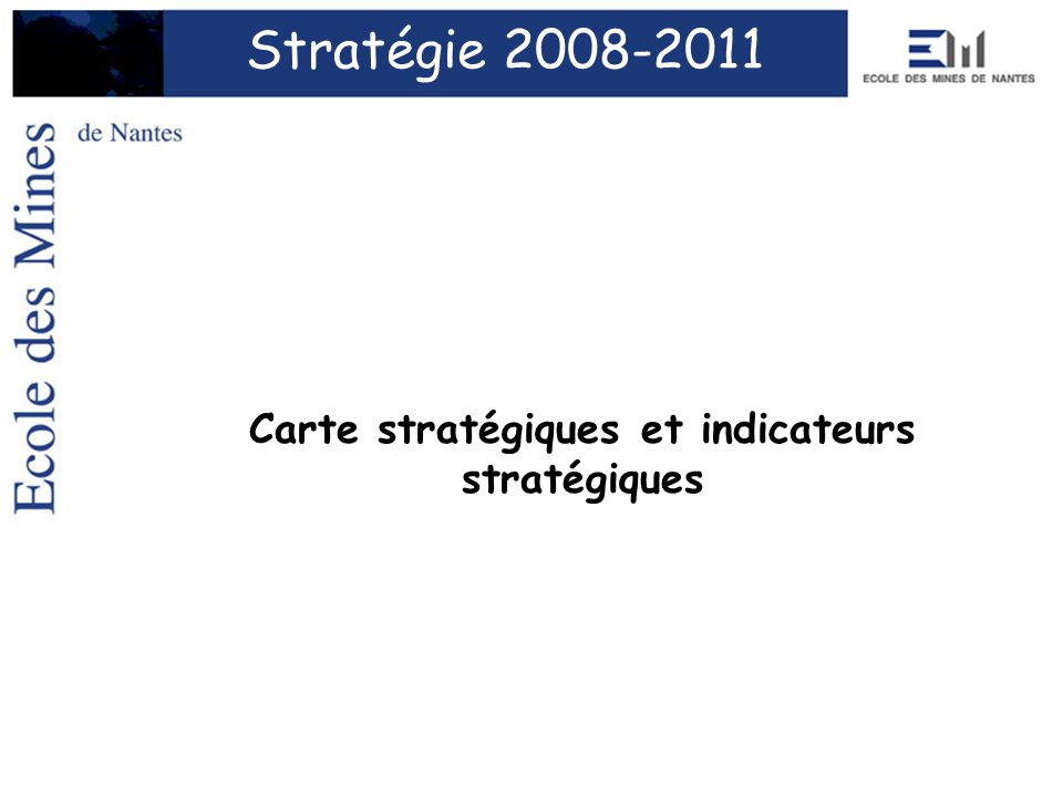 Carte stratégiques et indicateurs stratégiques
