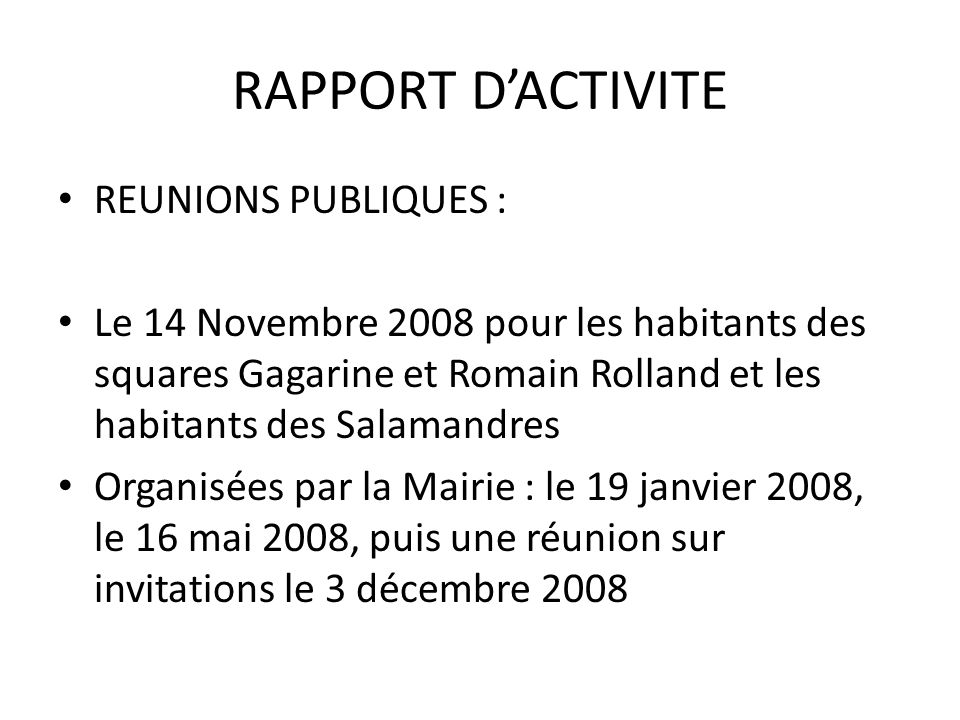 RAPPORT D’ACTIVITE REUNIONS PUBLIQUES :
