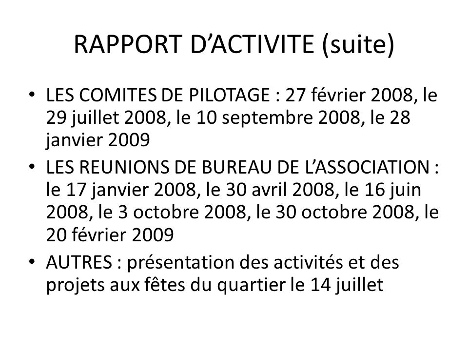 RAPPORT D’ACTIVITE (suite)
