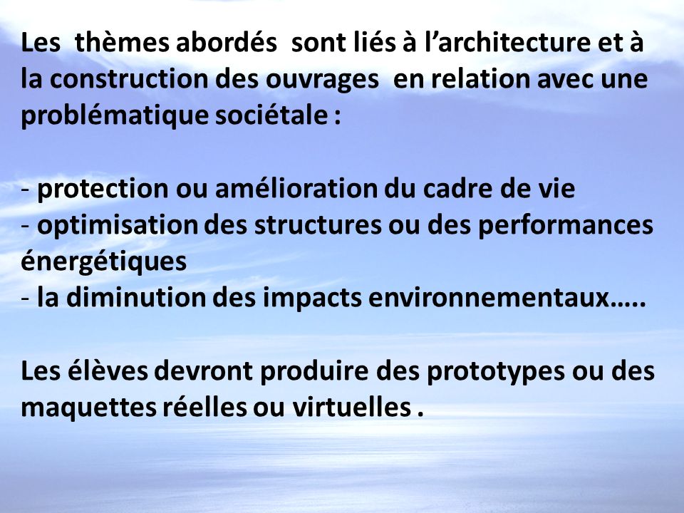 Les thèmes abordés sont liés à l’architecture et à la construction des ouvrages en relation avec une problématique sociétale :