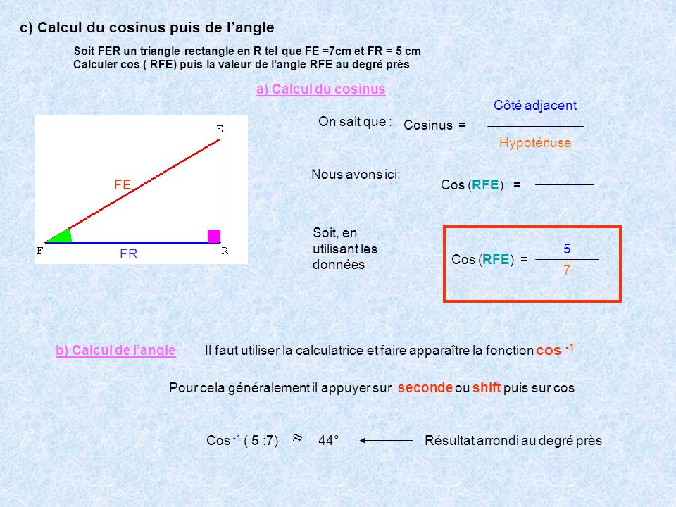 c) Calcul du cosinus puis de l’angle