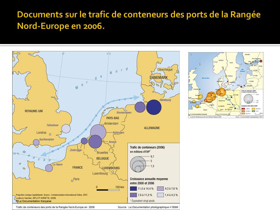 Documents sur le trafic de conteneurs des ports de la Rangée Nord-Europe en 2006.