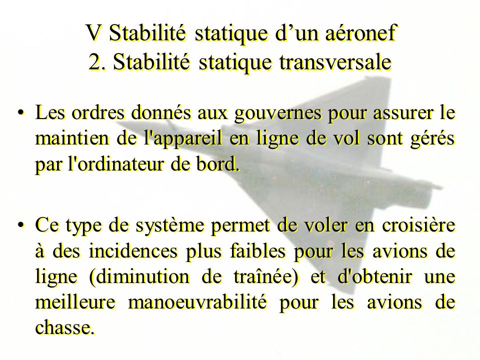 V Stabilité statique d’un aéronef 2. Stabilité statique transversale