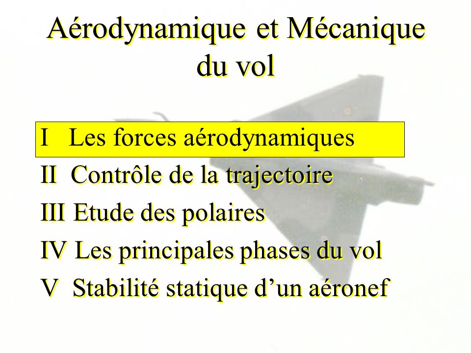 Aérodynamique et Mécanique du vol