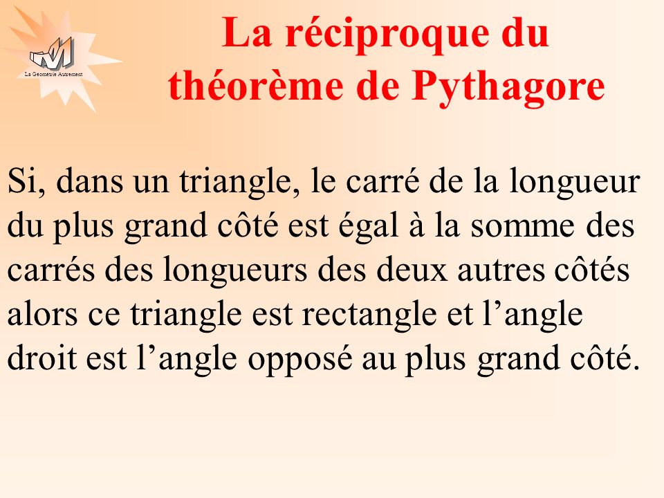 La réciproque du théorème de Pythagore