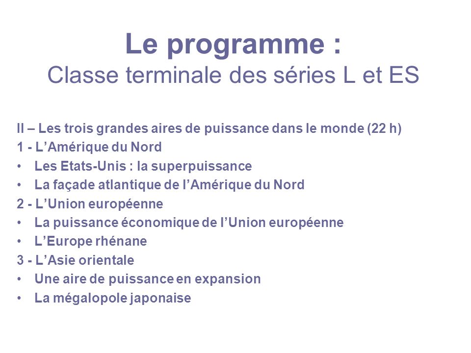 Le programme : Classe terminale des séries L et ES