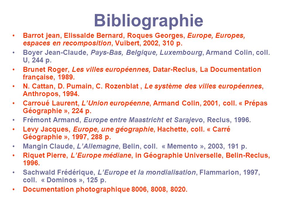Bibliographie Barrot jean, Elissalde Bernard, Roques Georges, Europe, Europes, espaces en recomposition, Vuibert, 2002, 310 p.