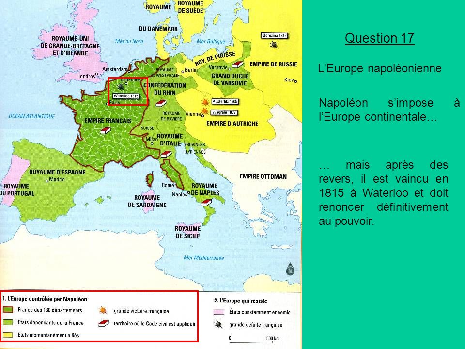 Question 17 L’Europe napoléonienne