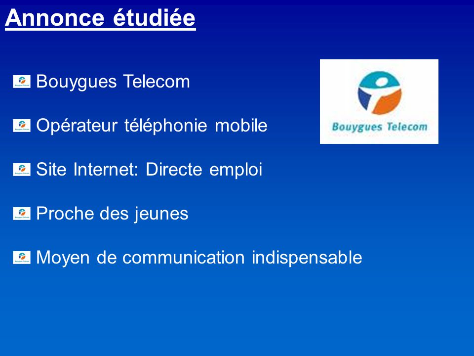 Annonce étudiée Bouygues Telecom Opérateur téléphonie mobile