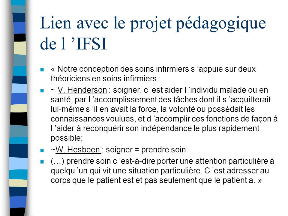 Lien avec le projet pédagogique de l ’IFSI