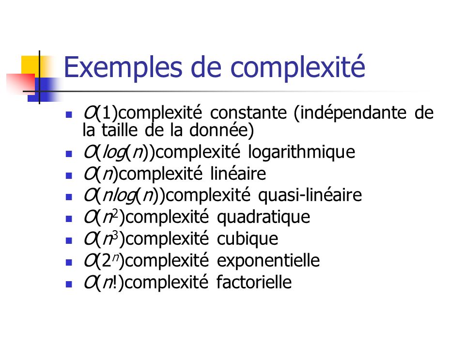 Exemples de complexité