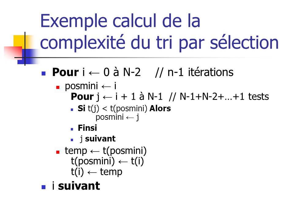 Exemple calcul de la complexité du tri par sélection
