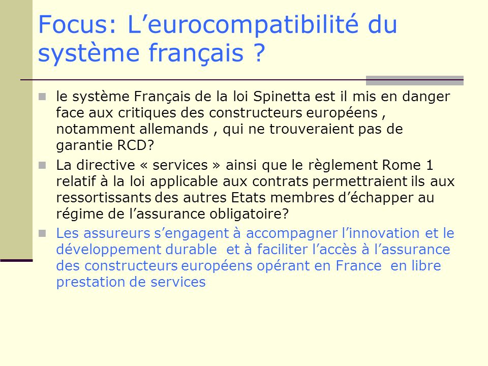 Focus: L’eurocompatibilité du système français