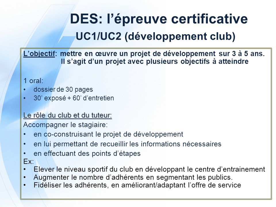 DES: l’épreuve certificative UC1/UC2 (développement club)