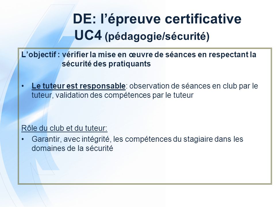 DE: l’épreuve certificative UC4 (pédagogie/sécurité)