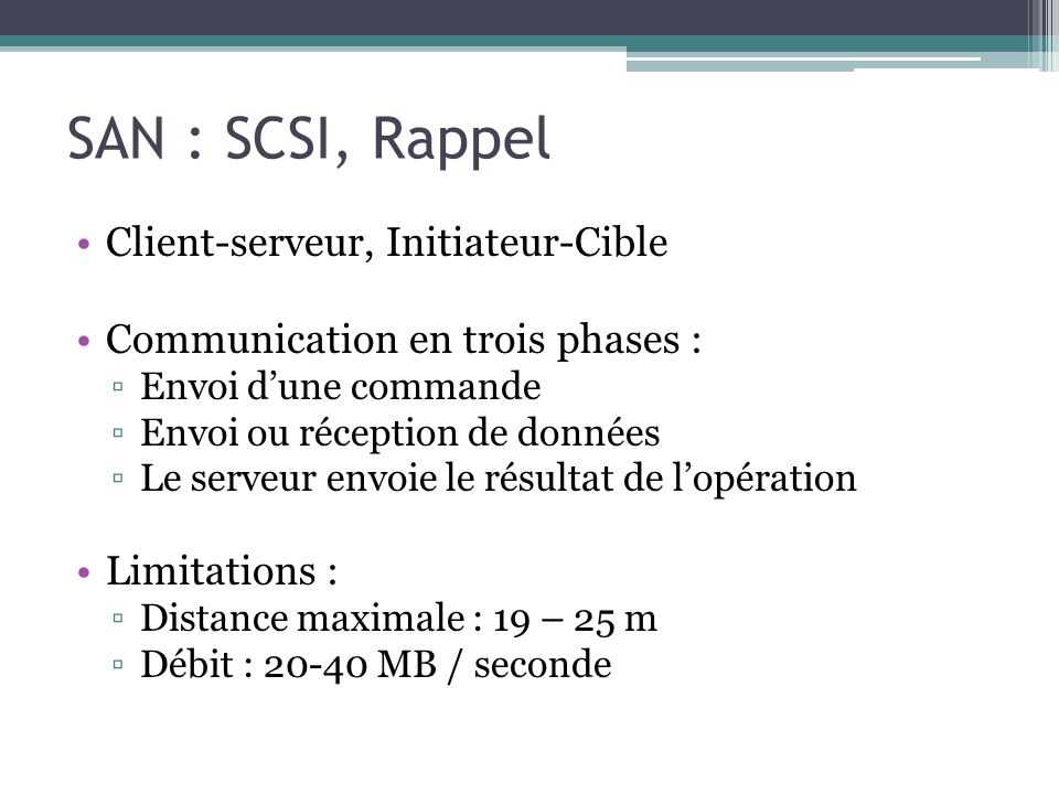 SAN : SCSI, Rappel Client-serveur, Initiateur-Cible
