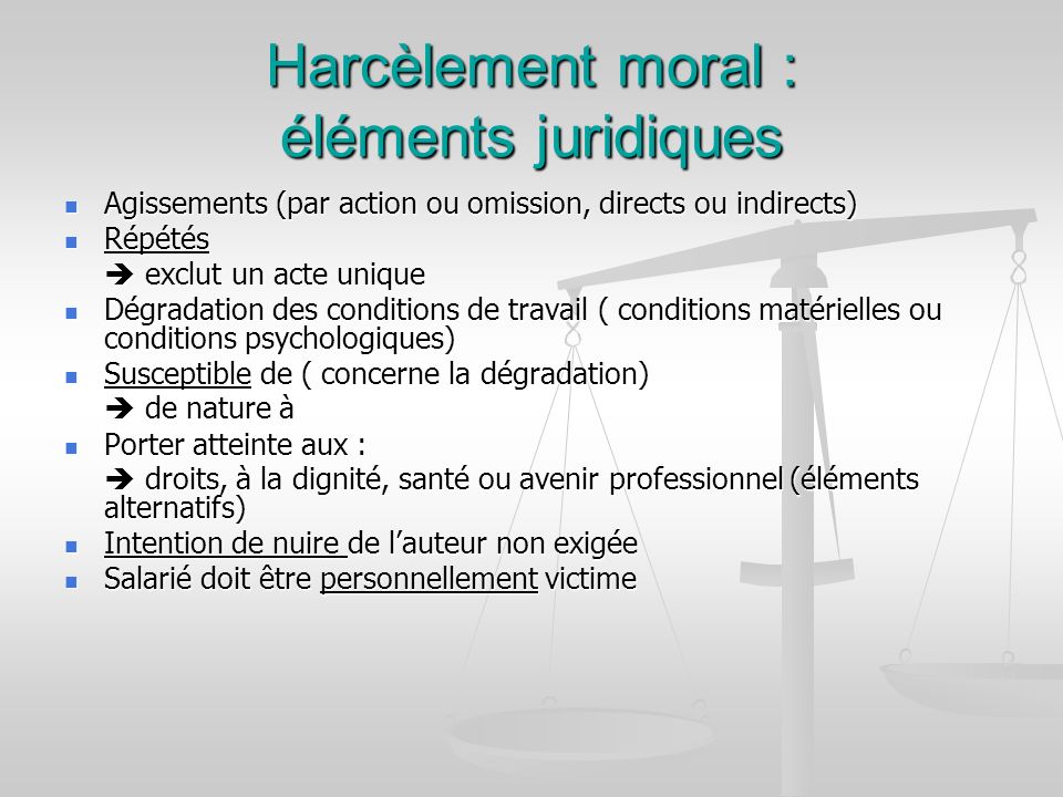 Harcèlement moral : éléments juridiques