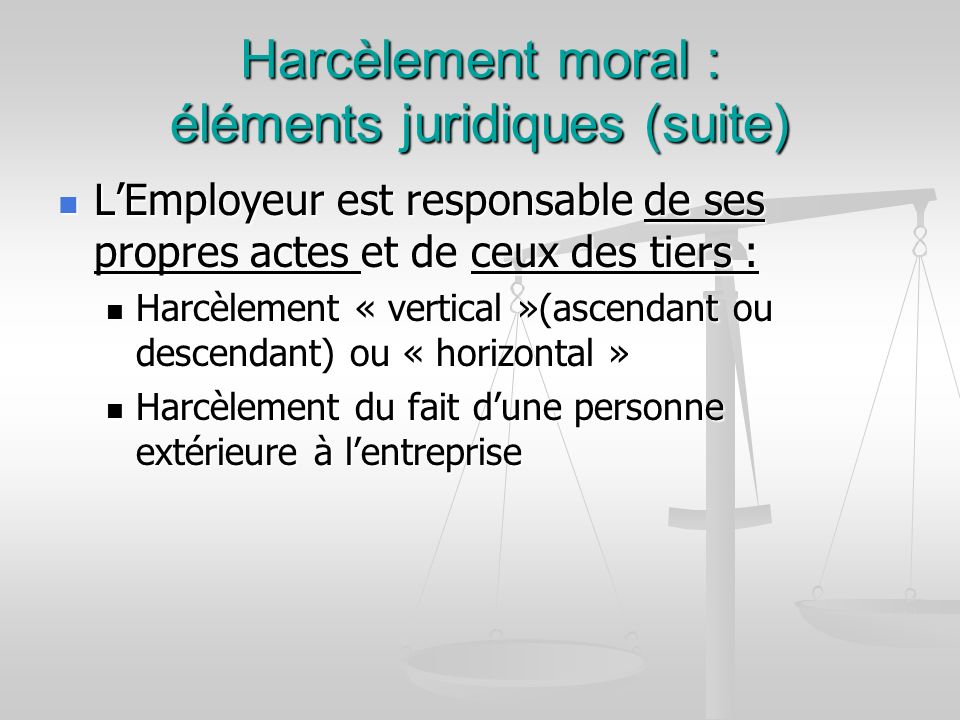 Harcèlement moral : éléments juridiques (suite)