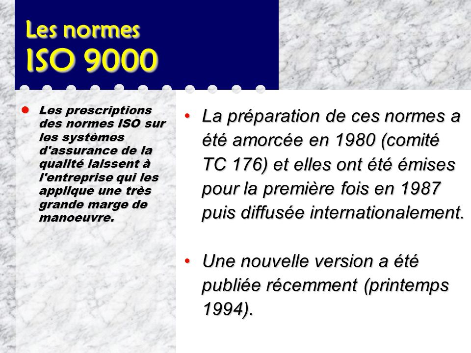 Les normes ISO 9000