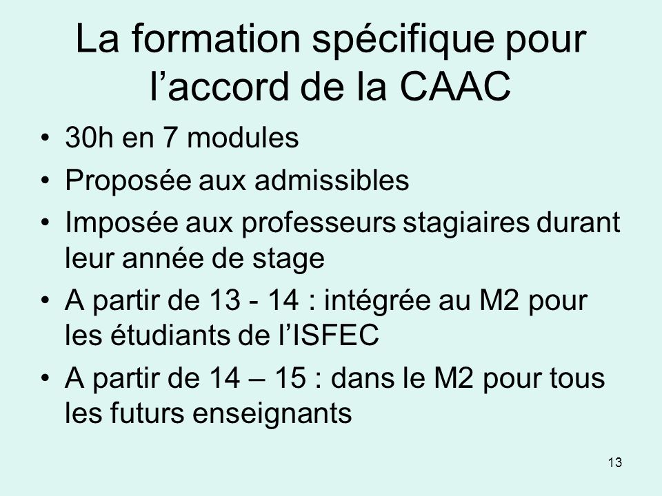 La formation spécifique pour l’accord de la CAAC