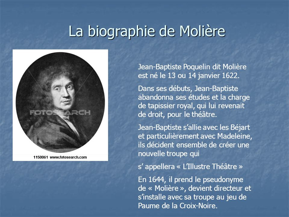 La biographie de Molière