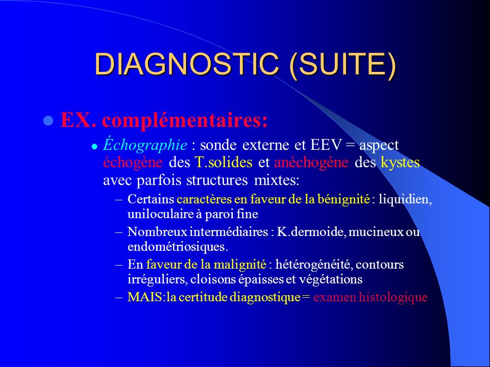 DIAGNOSTIC (SUITE) EX. complémentaires: