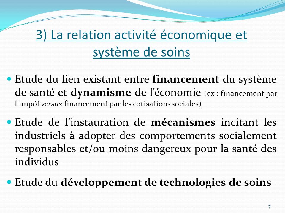 3) La relation activité économique et système de soins