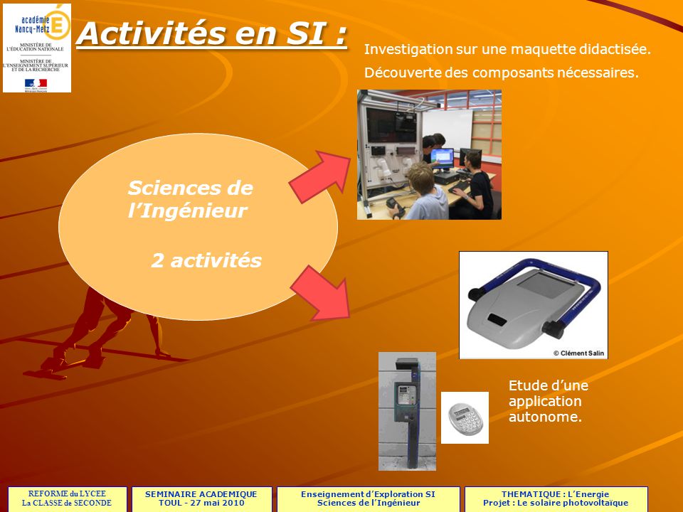 Activités en SI : Sciences de l’Ingénieur 2 activités
