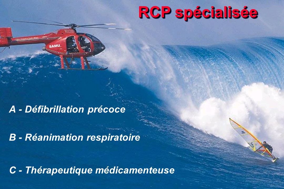 RCP spécialisée A - Défibrillation précoce