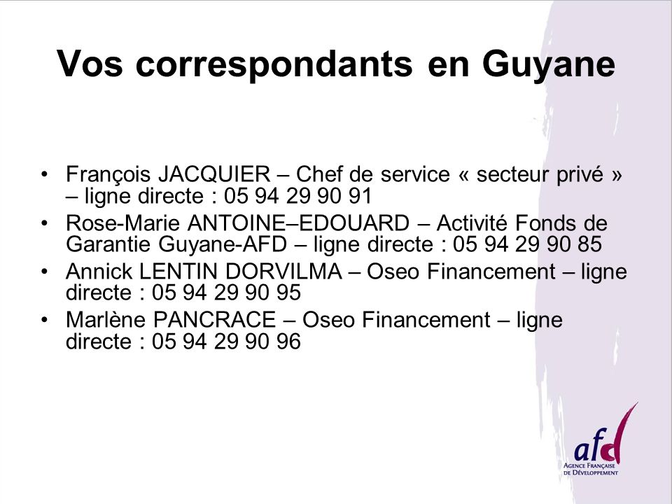 Vos correspondants en Guyane