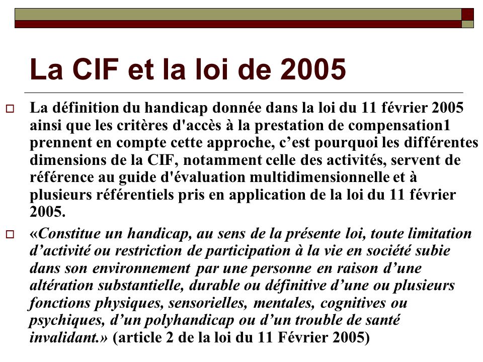La CIF et la loi de 2005