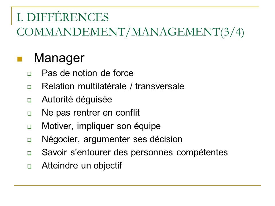 I. DIFFÉRENCES COMMANDEMENT/MANAGEMENT(3/4)