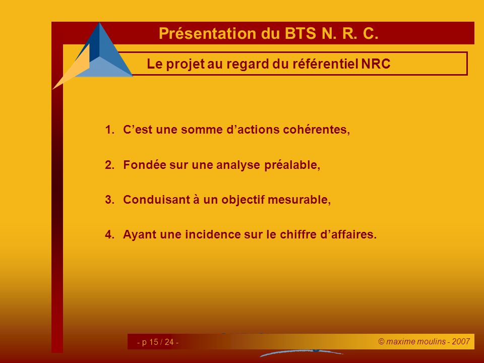 Le projet au regard du référentiel NRC