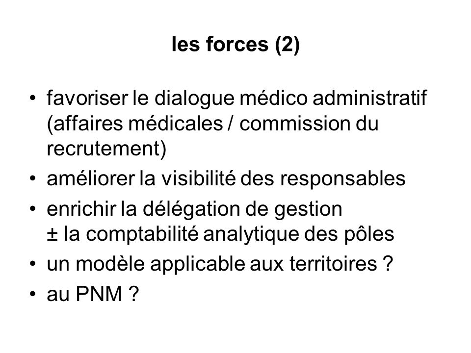 les forces (2) favoriser le dialogue médico administratif (affaires médicales / commission du recrutement)