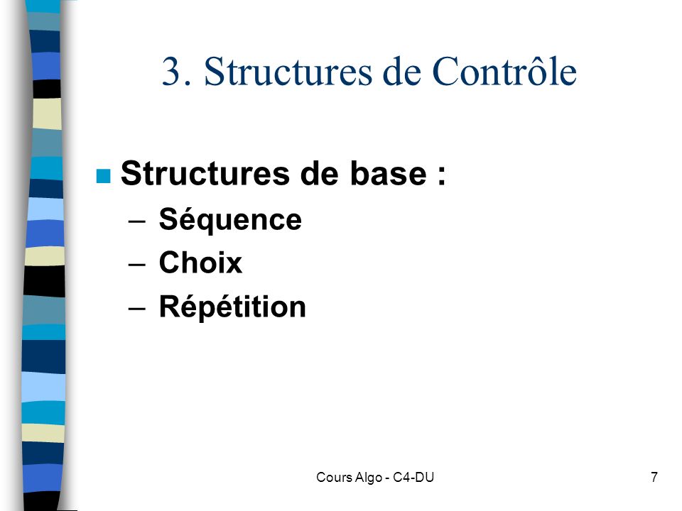 3. Structures de Contrôle