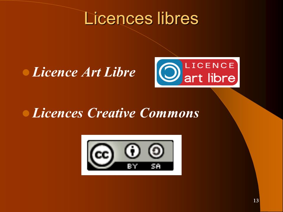 Licences libres Licence Art Libre Licences Creative Commons 13