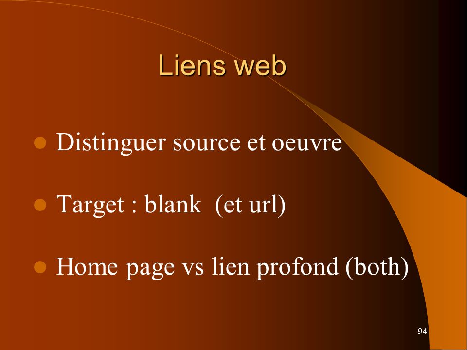 Liens web Distinguer source et oeuvre Target : blank (et url)
