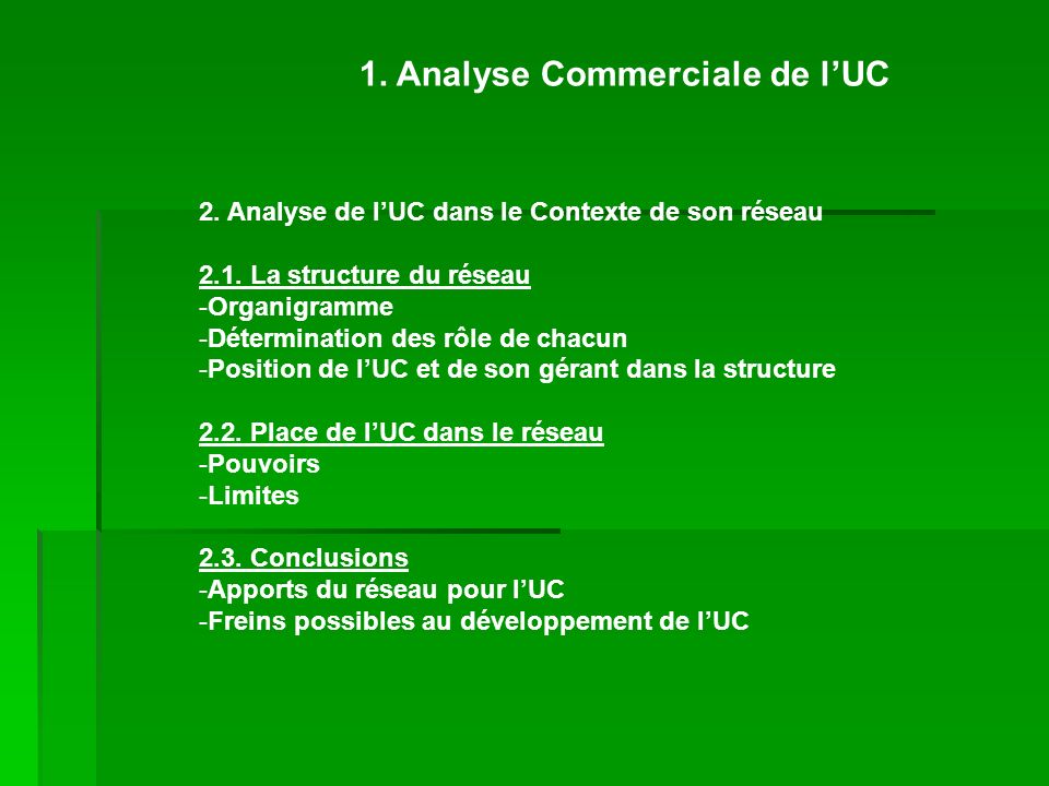 1. Analyse Commerciale de l’UC