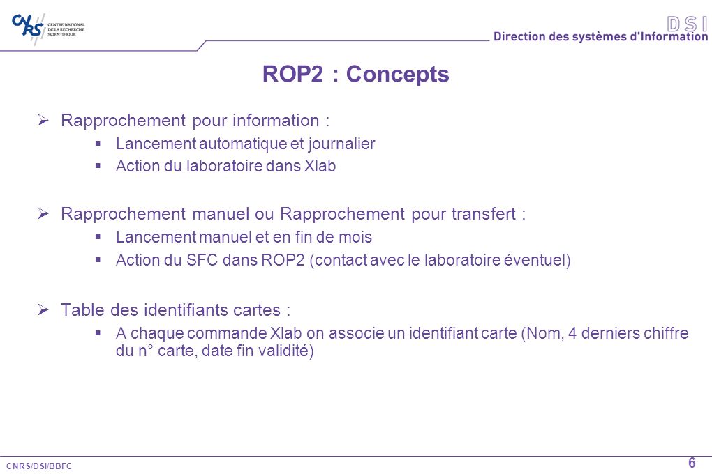 ROP2 : Concepts Rapprochement pour information :