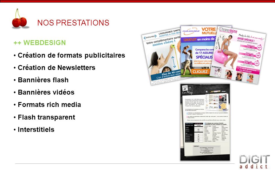 NOS PRESTATIONS ++ WEBDESIGN Création de formats publicitaires