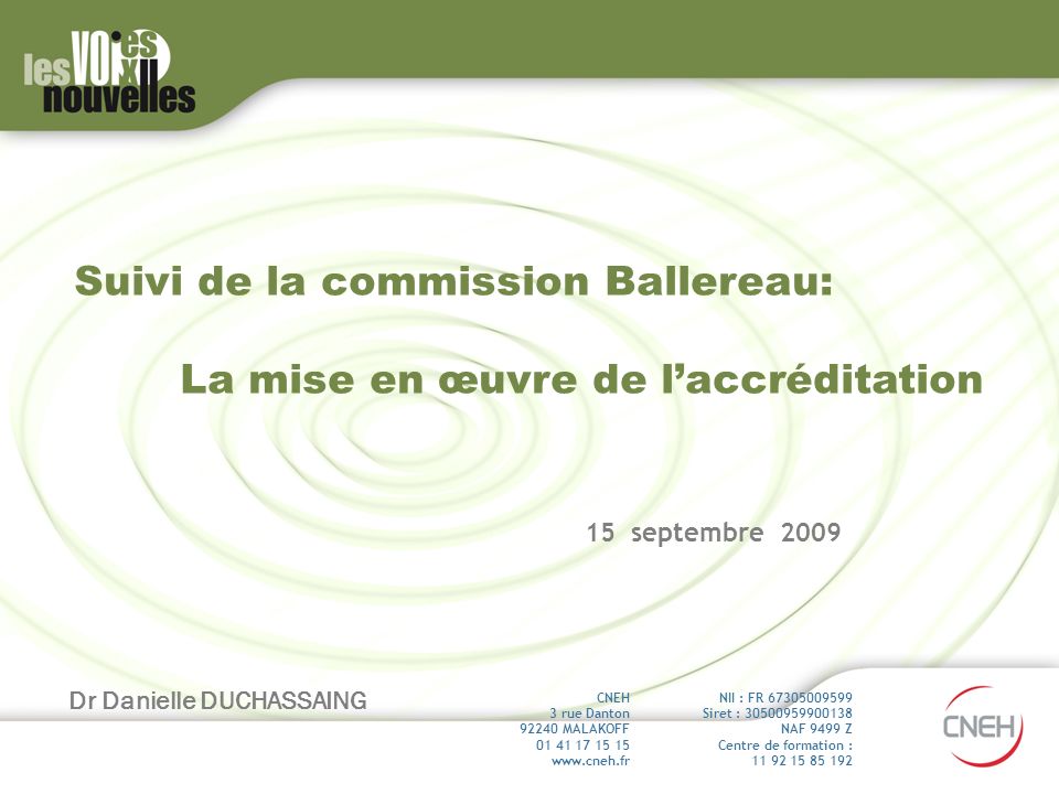 Suivi de la commission Ballereau: La mise en œuvre de l’accréditation