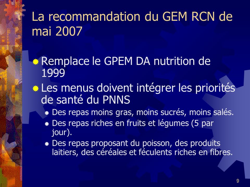 La recommandation du GEM RCN de mai 2007