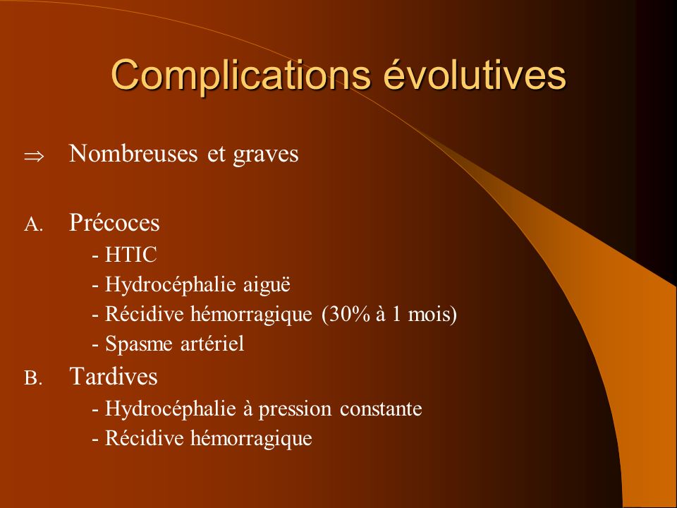 Complications évolutives
