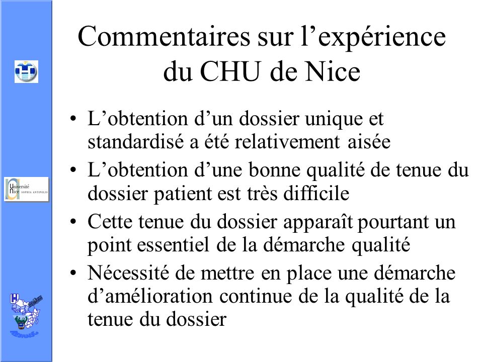 Commentaires sur l’expérience du CHU de Nice