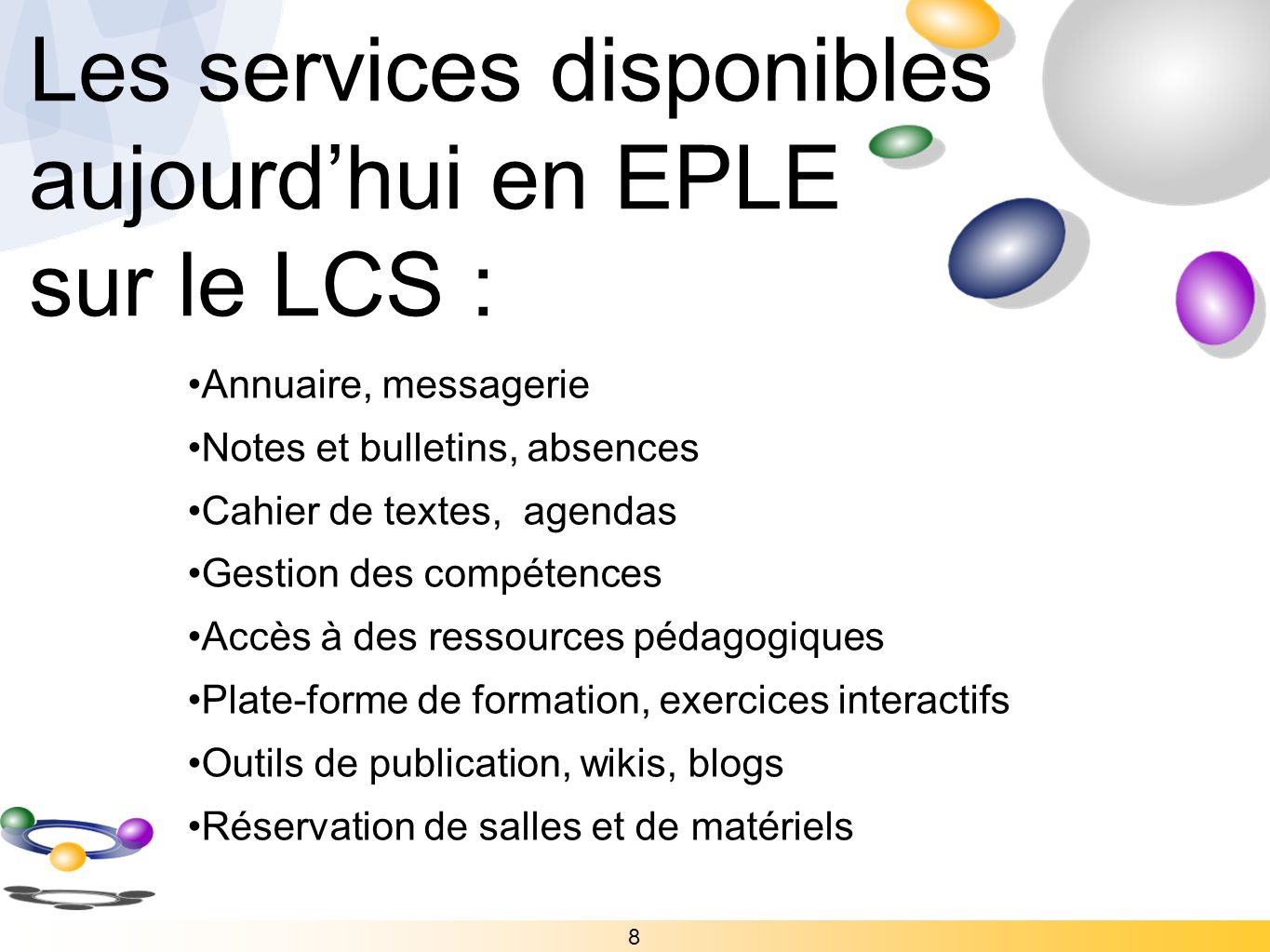 Les services disponibles aujourd’hui en EPLE sur le LCS :