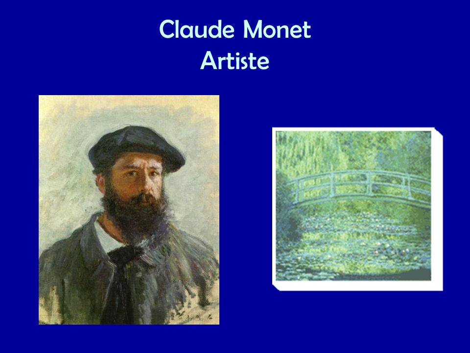 Claude Monet Artiste
